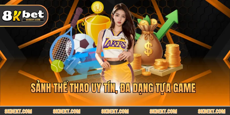 Sảnh thể thao uy tín, đa dạng tựa game