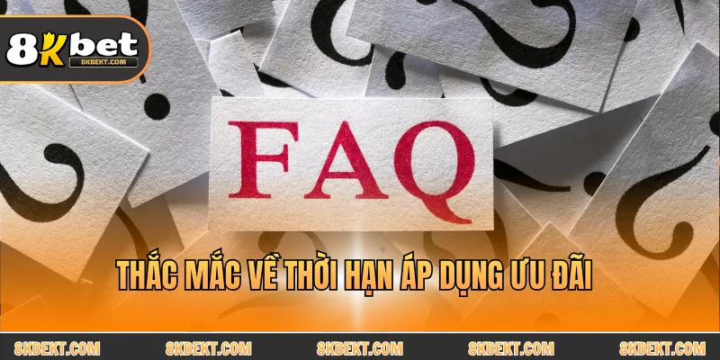 Thắc mắc về thời hạn áp dụng ưu đãi